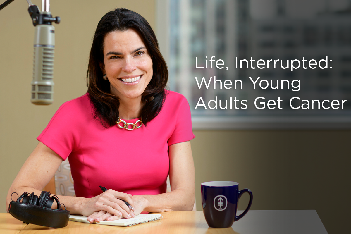Diane Reidy-Lagunes, MD, with title Life, Interrupted: When Young Adults Get Cancer.